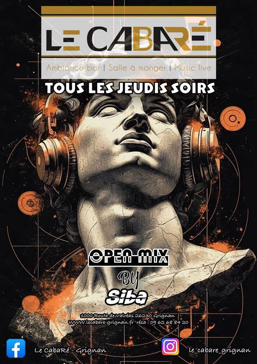 Open Mix by Siba — Tous les jeudis soirs au CabaRé