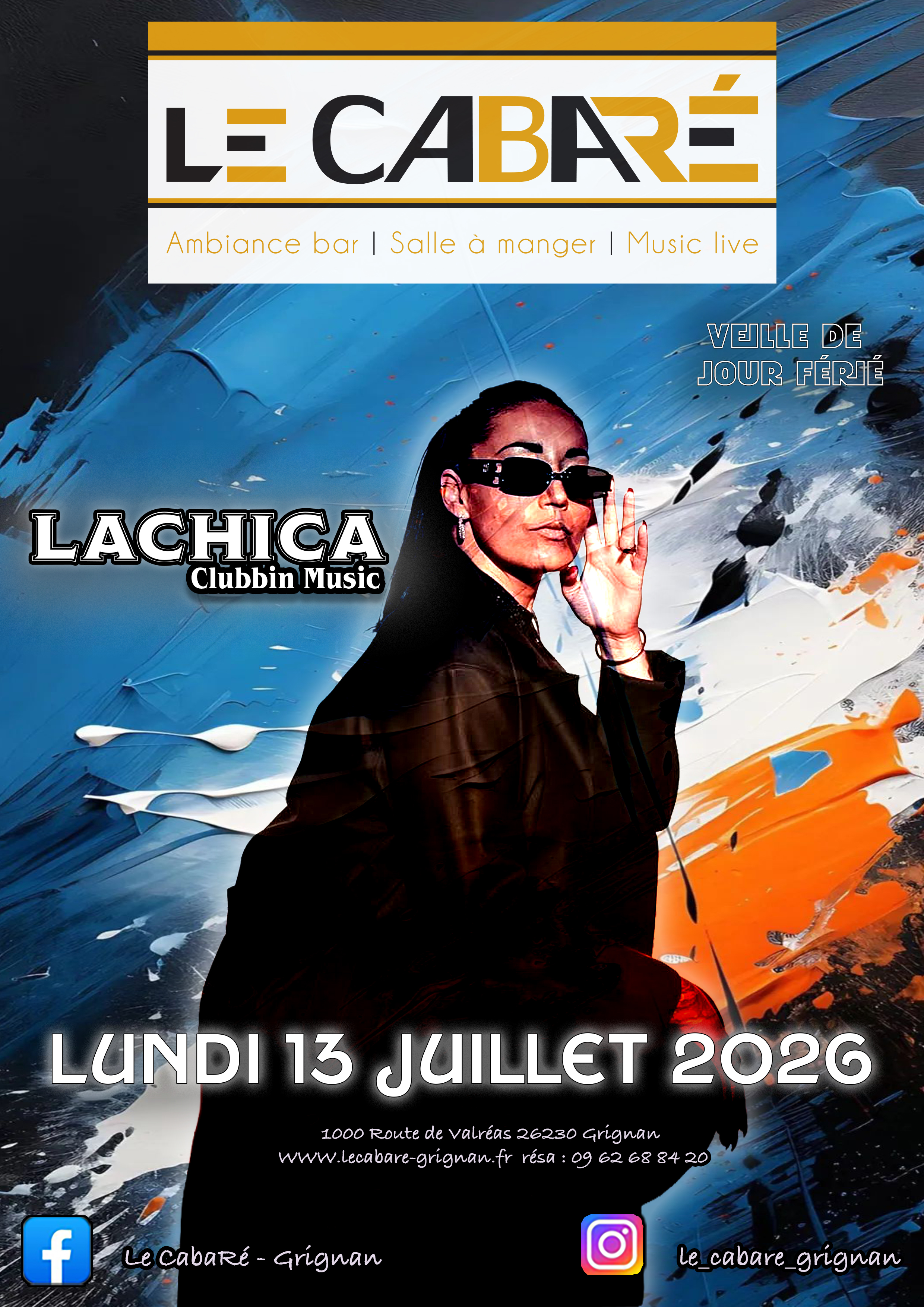Veille de fête nationale — Lachica — Lundi 13 juillet