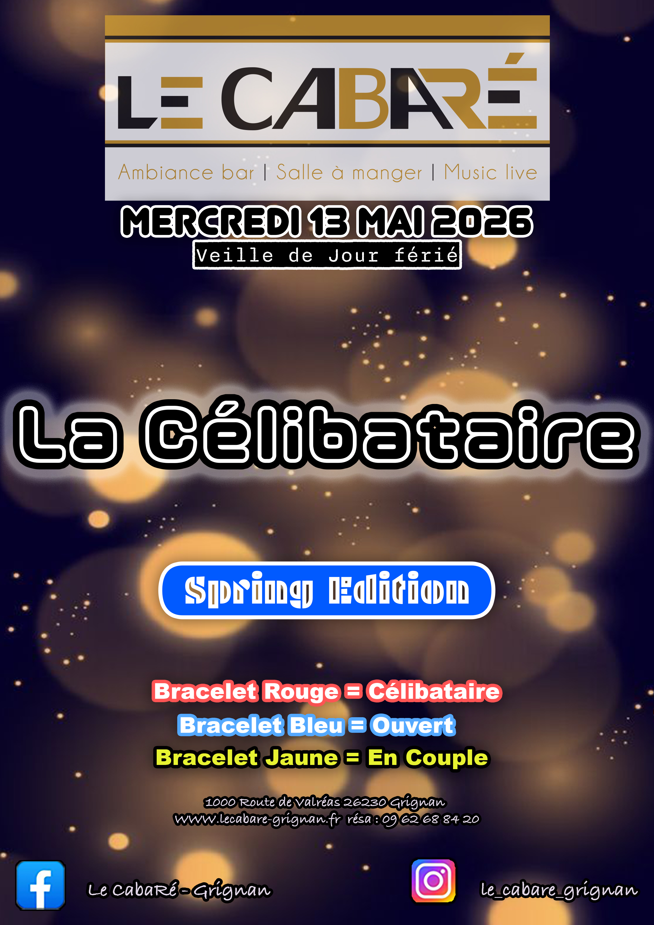 La Célibataire — Spring Edition — Mercredi 13 mai