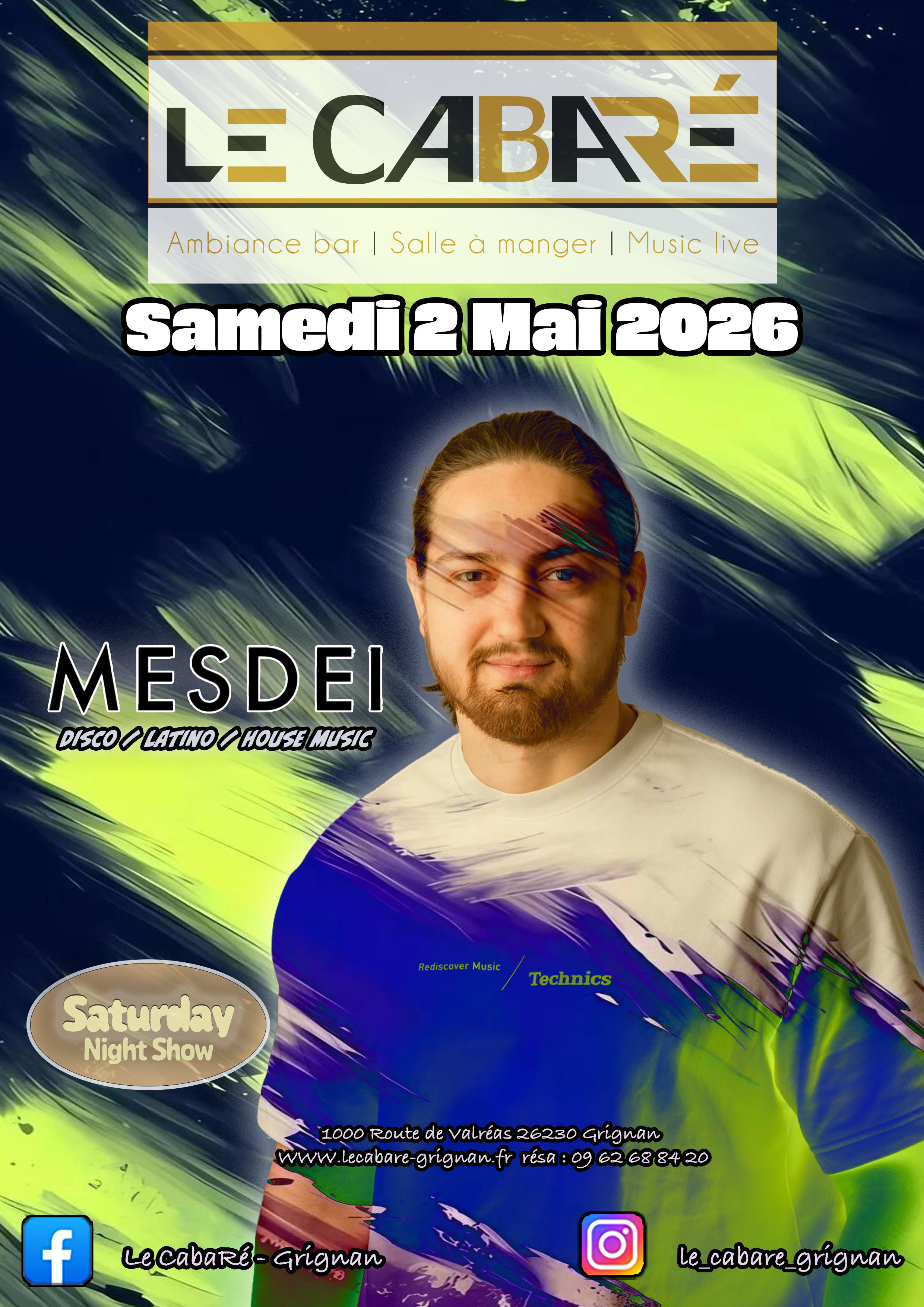 Saturday Night Show — Mesdei — Samedi 2 mai