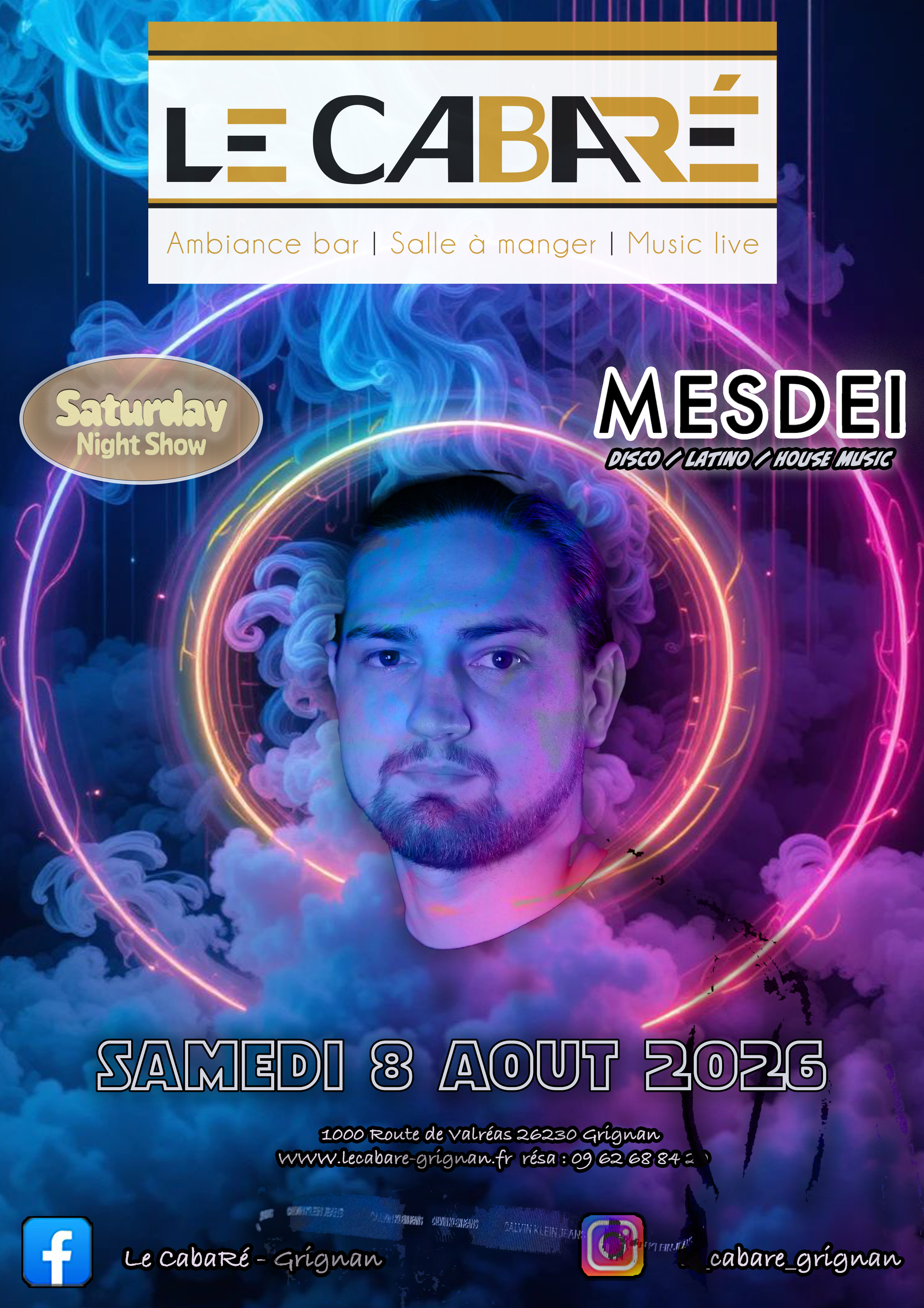 Saturday Night Show — Mesdei — Samedi 8 août