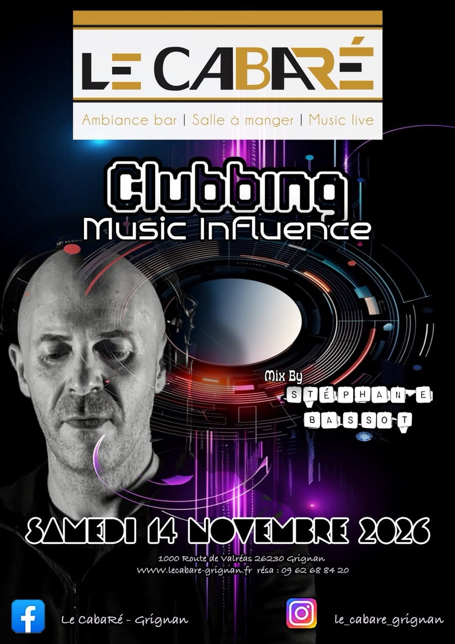 Clubbing Music Influence — samedi 14 novembre 2026 au CabaRé, mix by Stéphane Bassot
