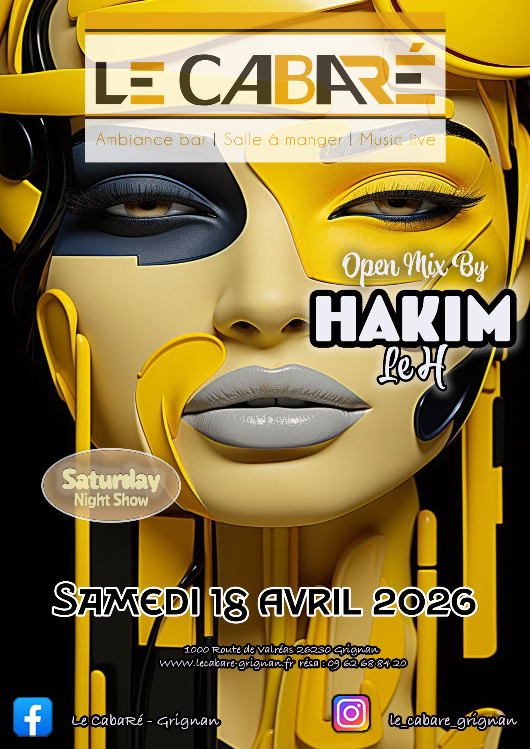 Saturday Night Show — Hakim — Samedi 18 avril