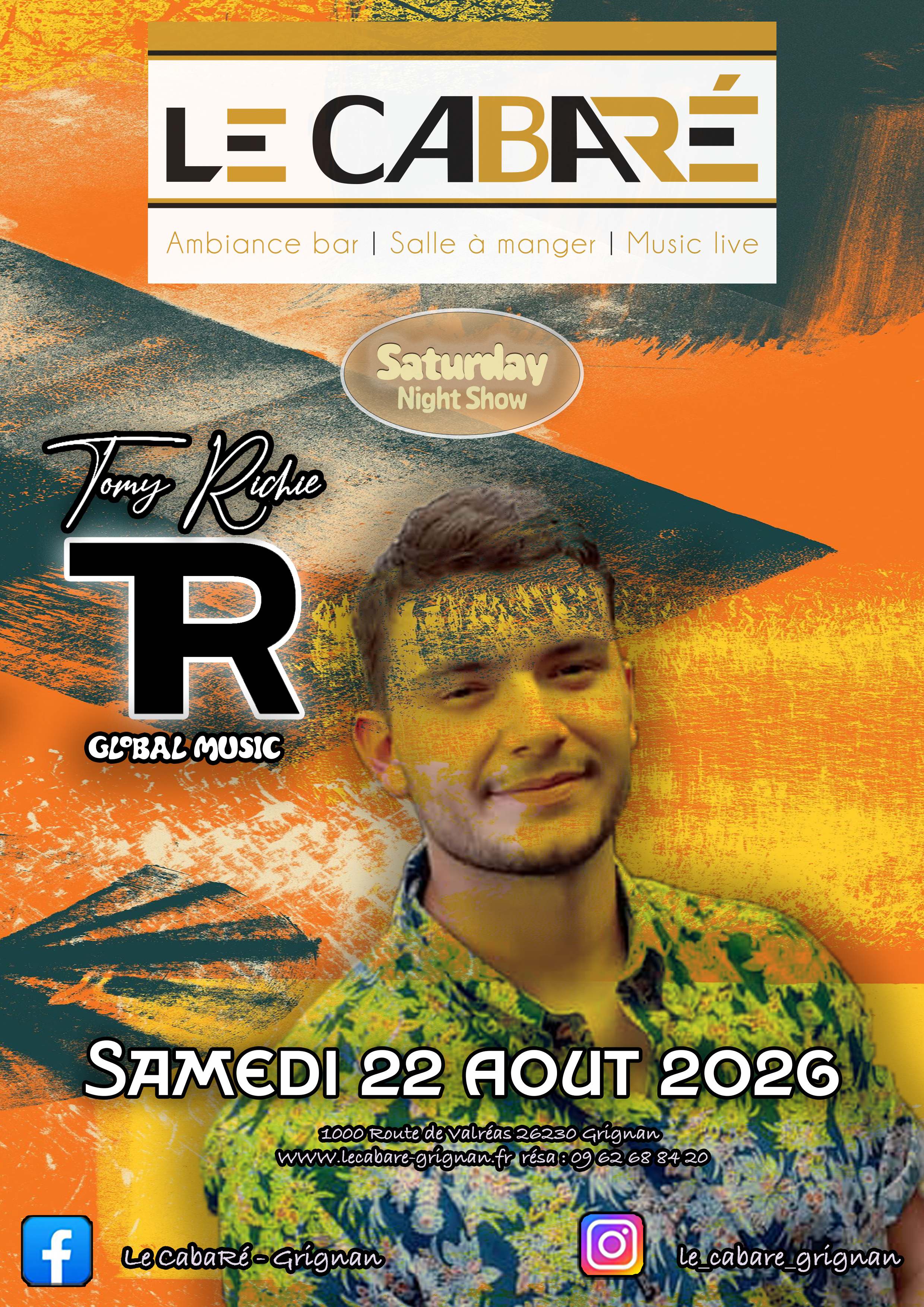 Saturday Night Show — Tomy Richie — Samedi 22 août