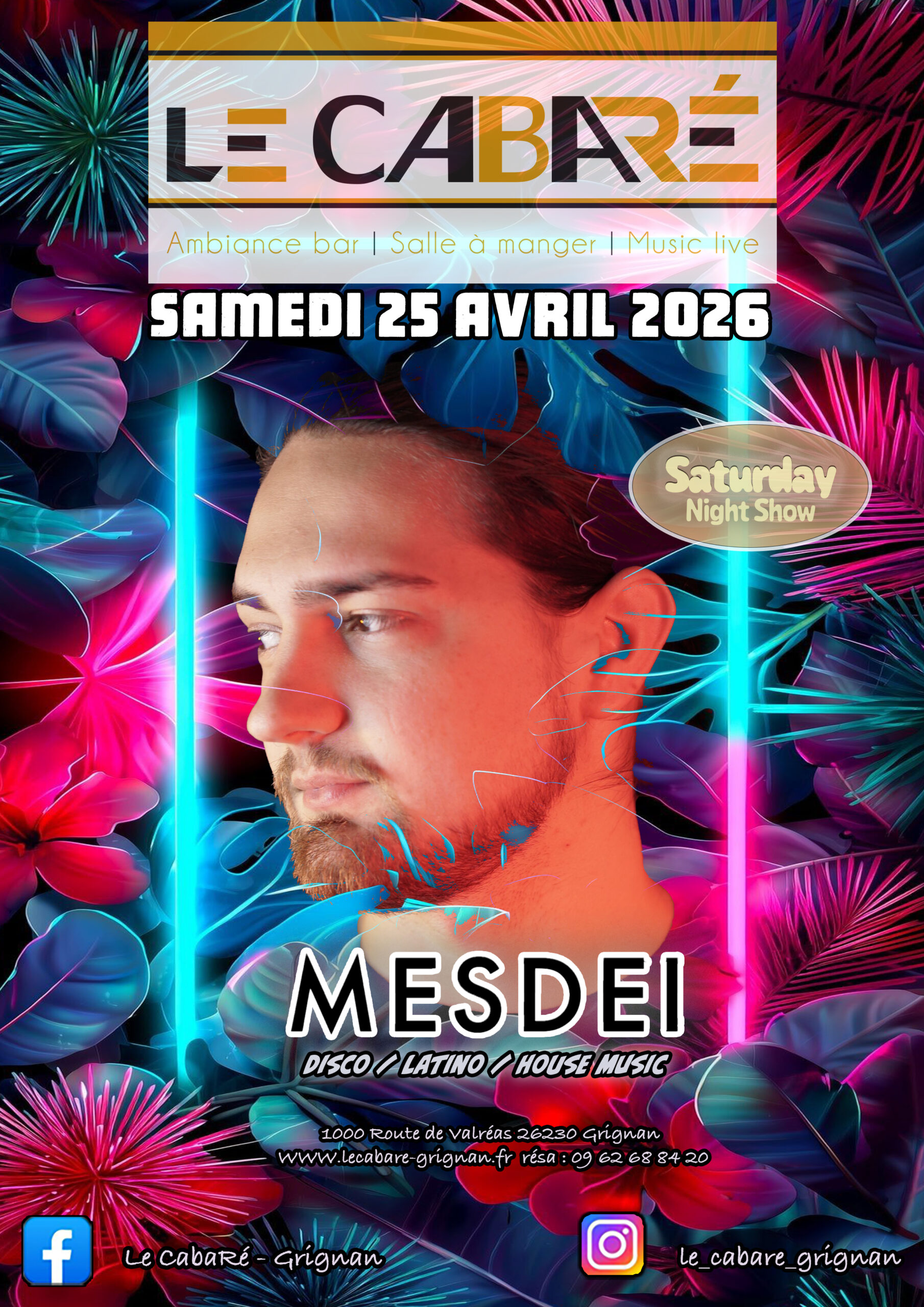 Saturday Night Show — Mesdei — Samedi 25 avril