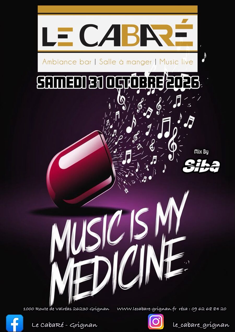 Music is my Medicine — samedi 31 octobre 2026 au CabaRé, mix by Siba