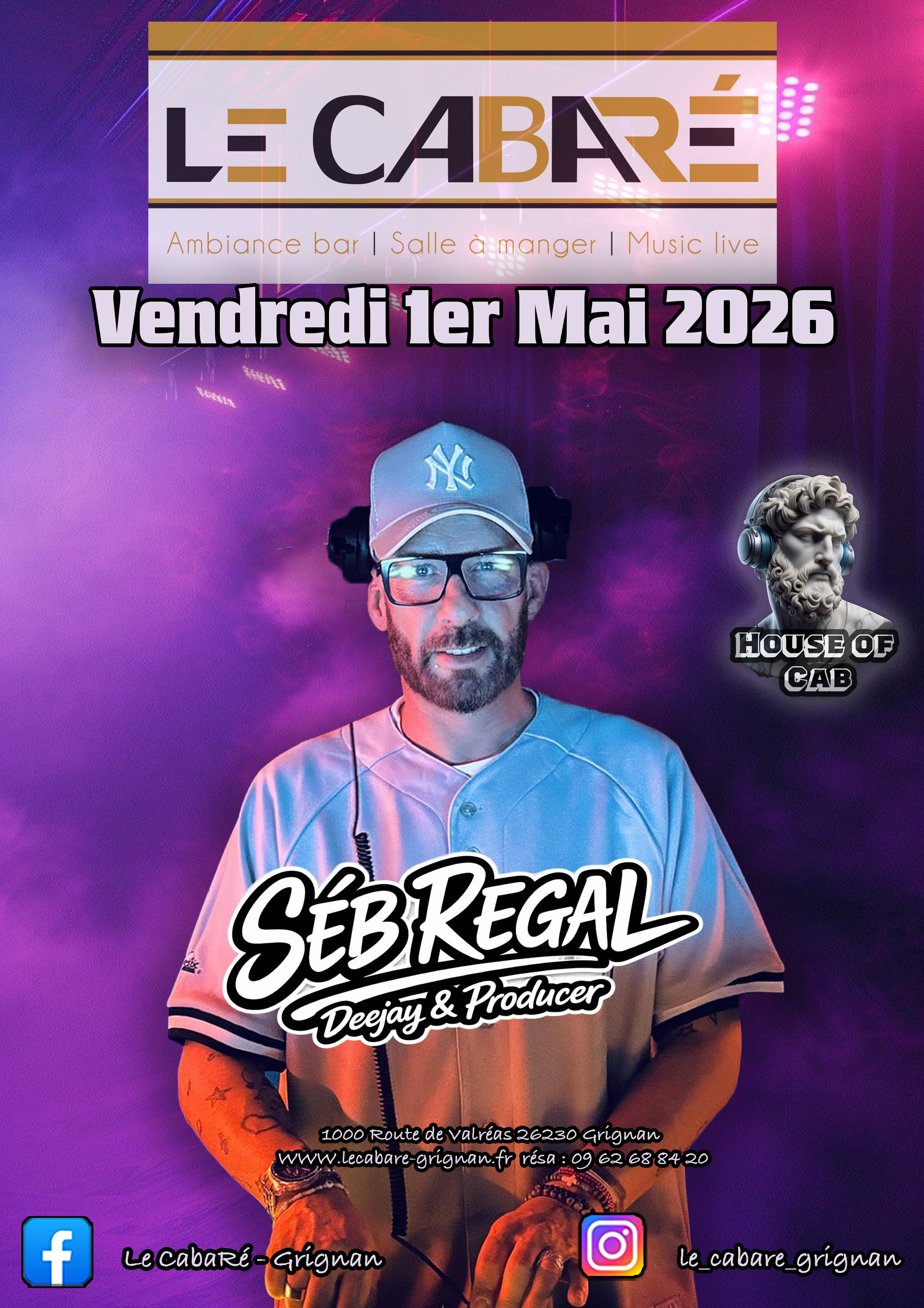 House Of Cab — Séb Regal — Vendredi 1er mai