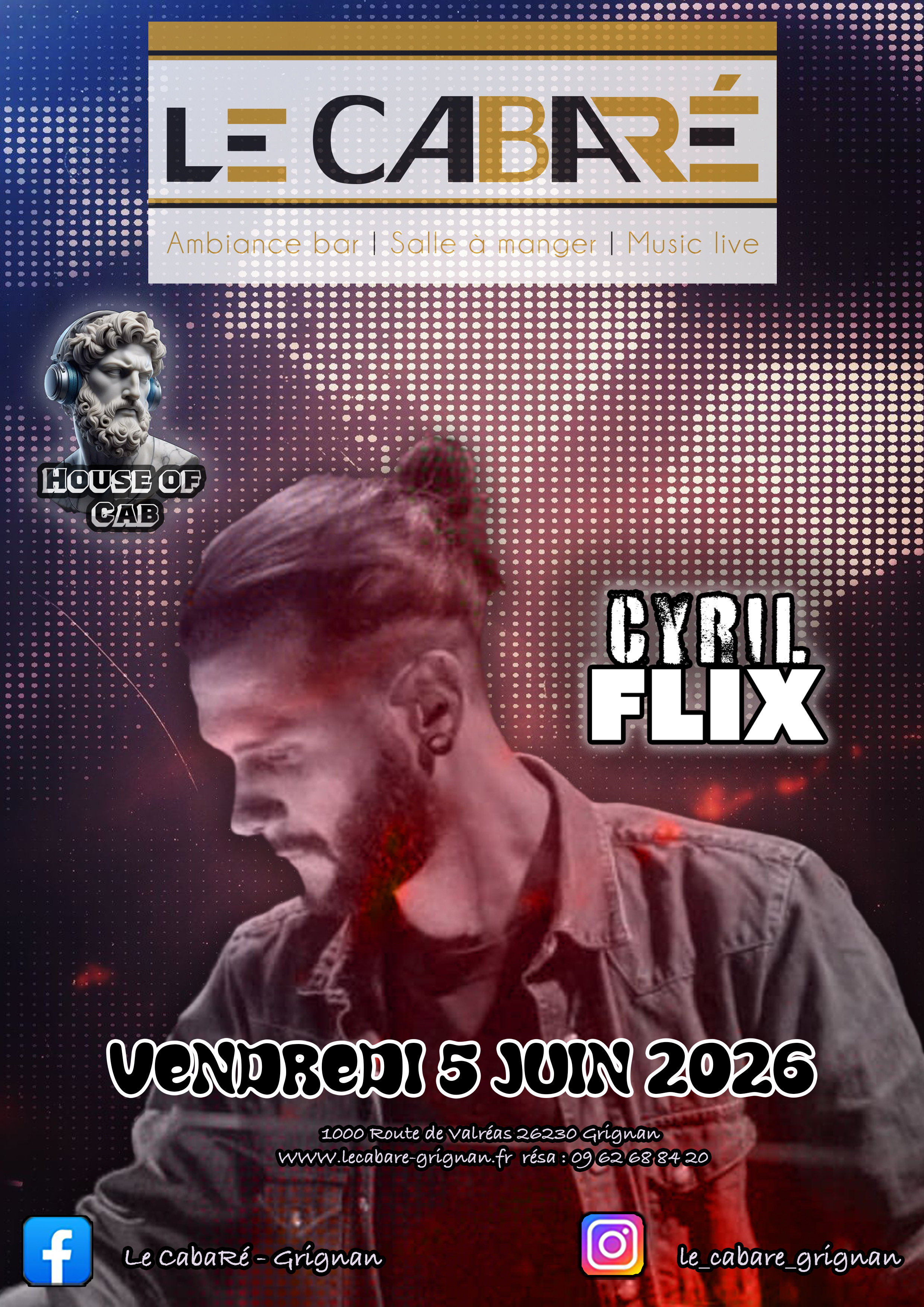 House Of Cab — Cyril Flix — Vendredi 5 juin