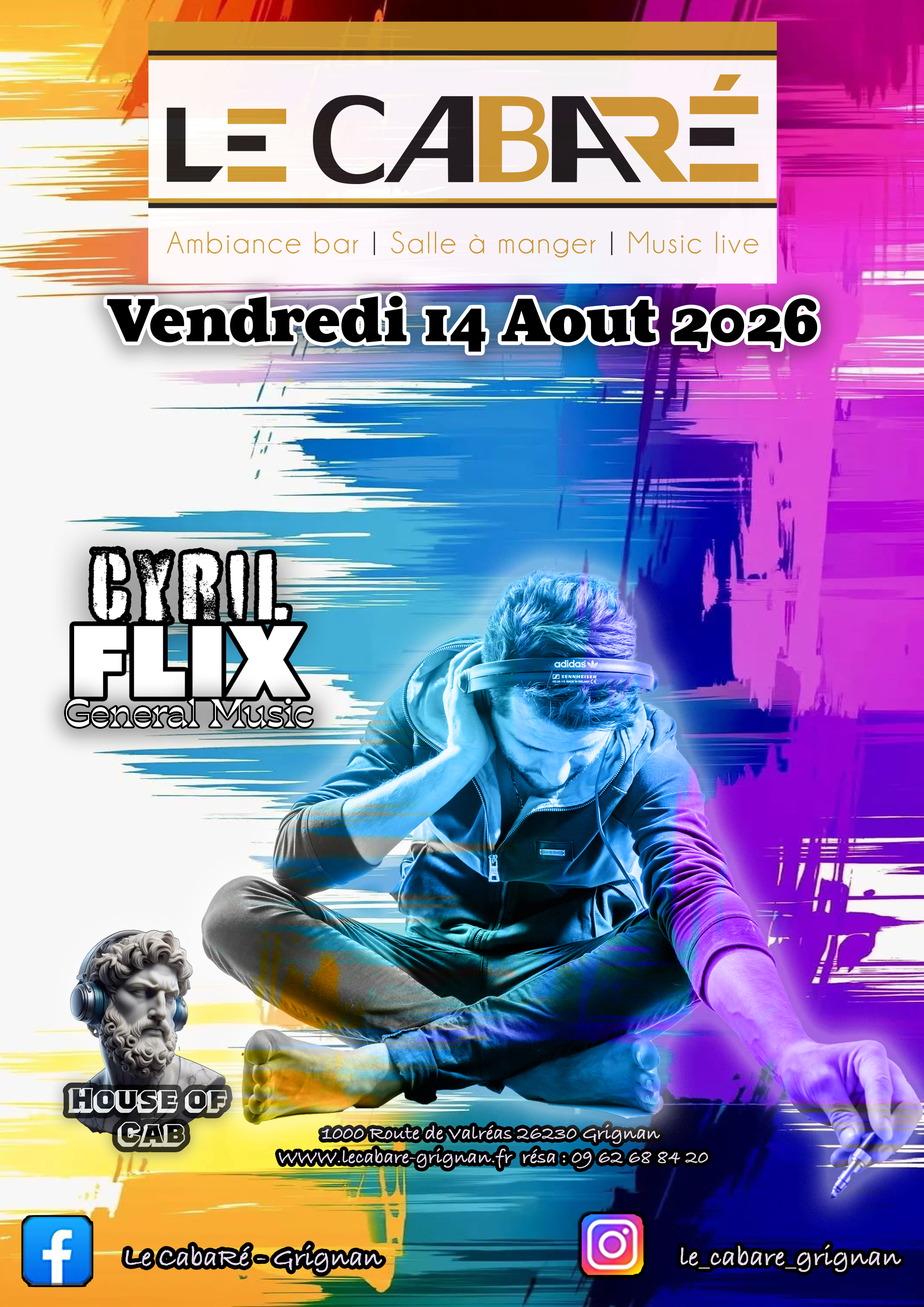 House Of Cab — Cyril Flix — Vendredi 14 août