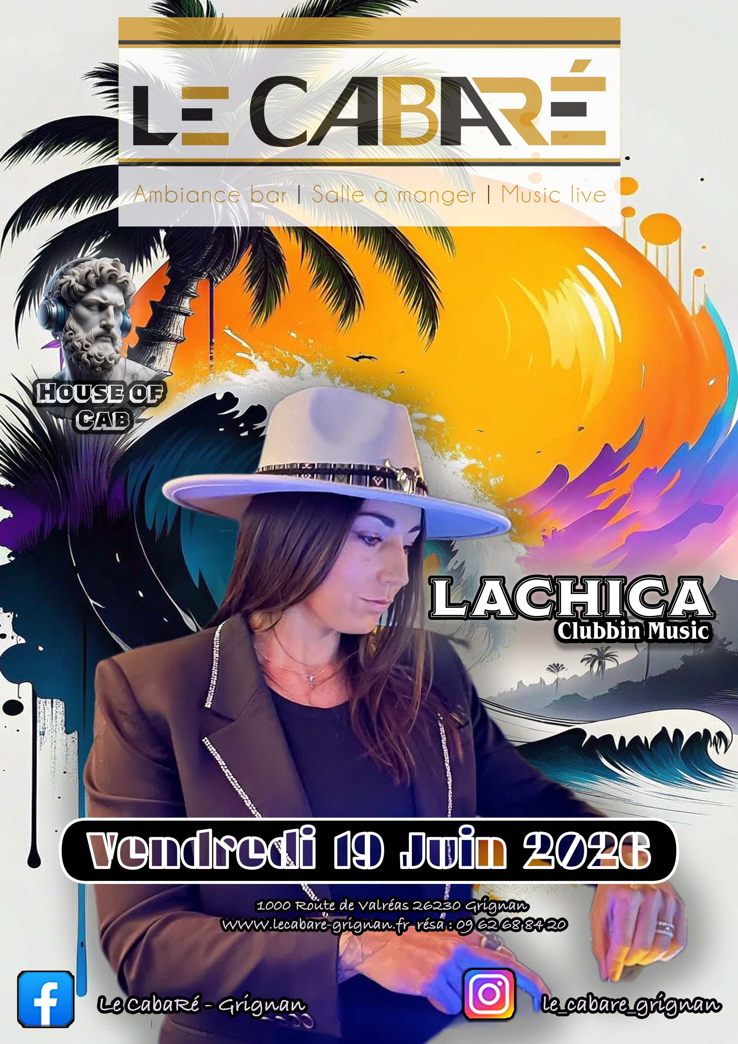 House Of Cab — Lachica — Vendredi 19 juin
