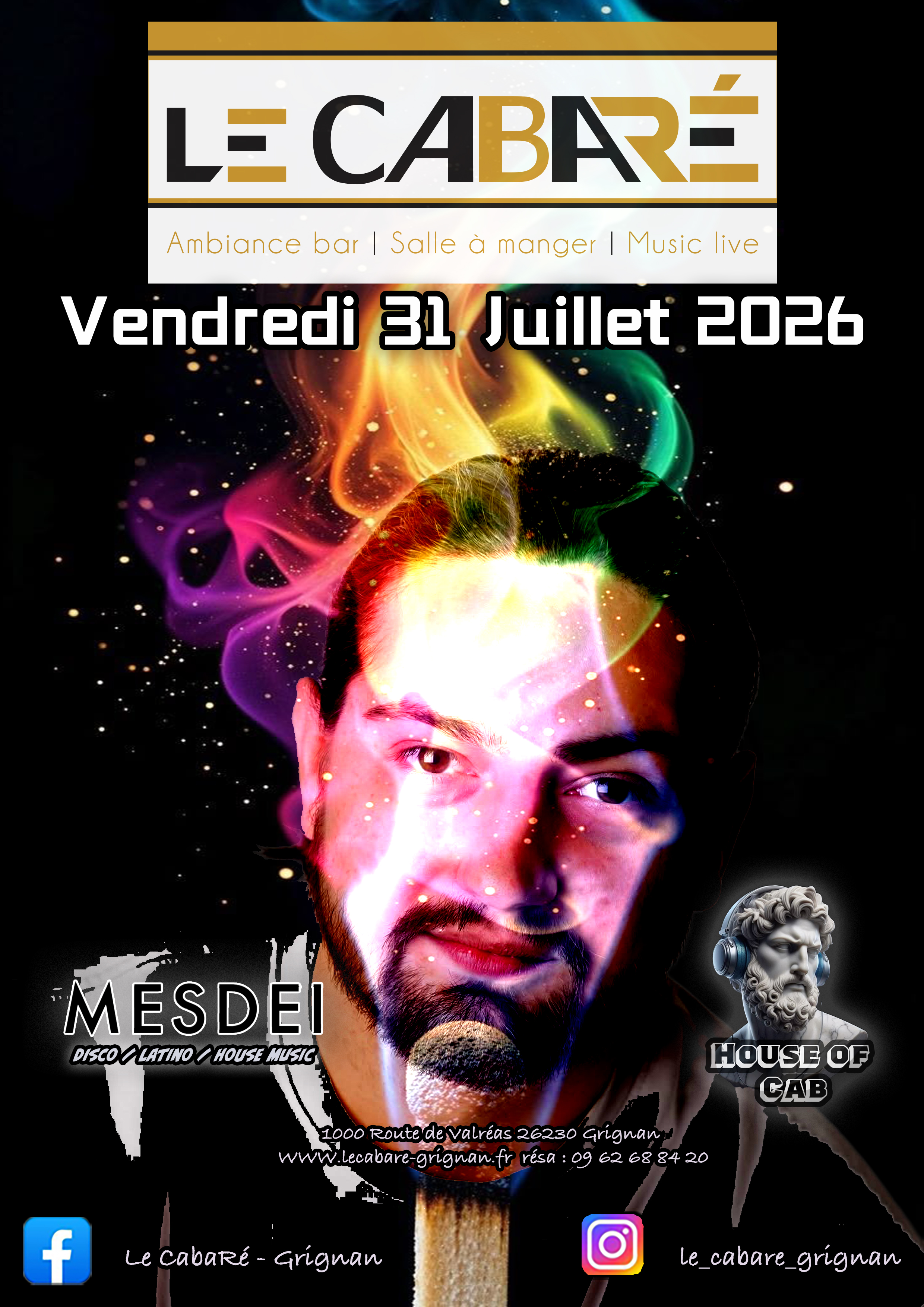 House Of Cab — Mesdei — Vendredi 31 juillet
